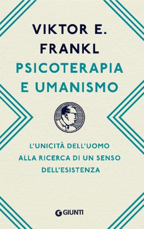 Psicoterapia e umanismo. L'unicità dell'uomo alla ricerca di un senso dell'esistenza
