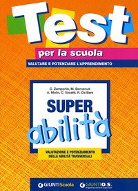 Super abilità: valutazione e potenziamento delle abilità trasversali
