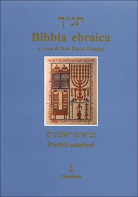 Bibbia ebraica. Profeti anteriori. Testo ebraico a fronte
