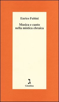 Musica e canto nella mistica ebraica