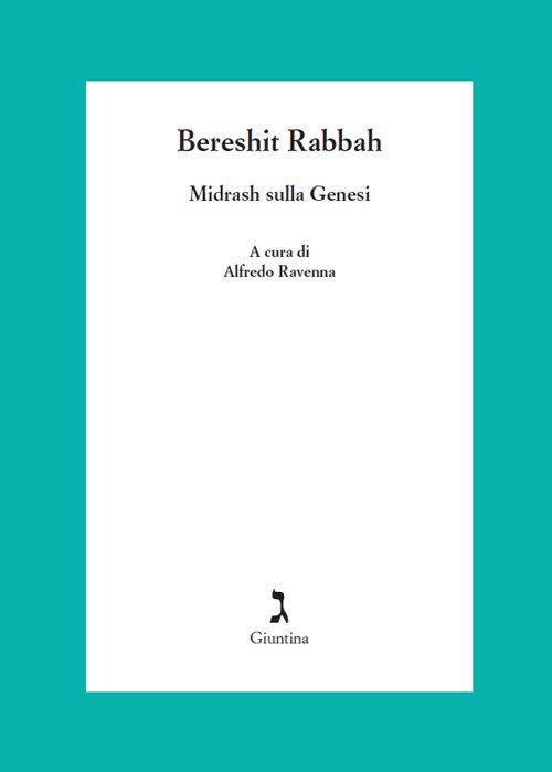 Bereshit Rabbah. Midrash sulla Genesi