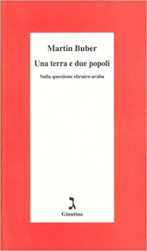 Una terra e due popoli. Sulla questione ebraico-araba