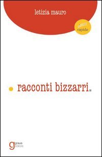 Racconti bizzarri
