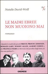 Le madri ebree non muoiono mai