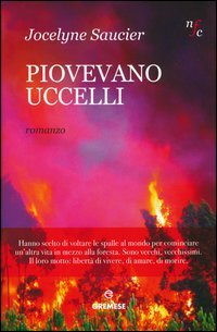 Piovevano uccelli