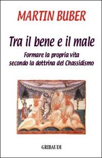 L'uomo tra il bene e il male