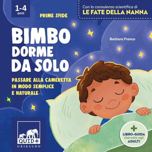Bimbo dorme da solo. Passare alla cameretta in modo semplice e naturale