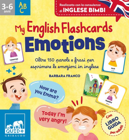 Emotions. My english flaschcards. Oltre 150 parole e frasi per esprimere le emozioni in inglese