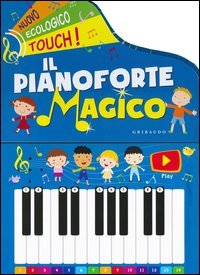 Il pianoforte magico