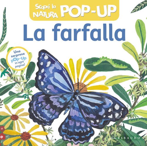 La farfalla. Scopri la natura pop-up