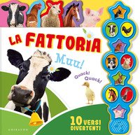 La fattoria. Libro sonoro