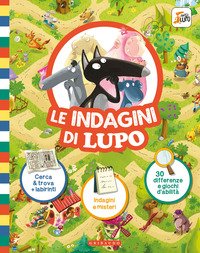 Le indagini di Lupo. Amico lupo