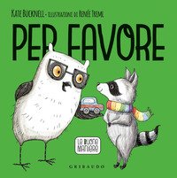 Per favore. Le buone maniere