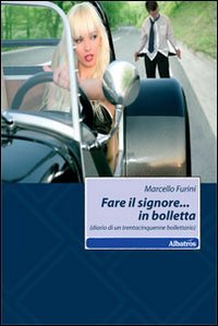 Fare il signore