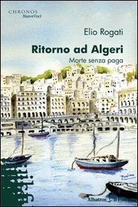 Ritorno ad Algeri