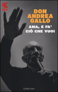 Ama, e fa' ciò che vuoi