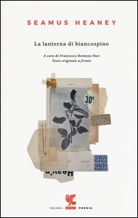 La lanterna di biancospino. Testo inglese a fronte