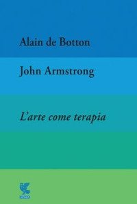 L'arte come terapia. The school of life
