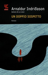 Un doppio sospetto