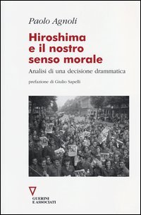 Hiroshima e il nostro senso morale