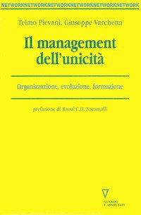 Il management dell'unicità