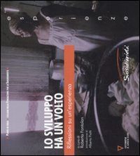 Lo sviluppo ha un volto