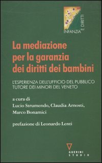 La mediazione per la garanzia dei diritti dei bambini