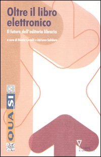 Oltre il libro elettronico