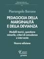 Pedagogia della marginalità e della devianza. Modelli teorici e specificità minorile