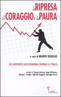 La ripresa, il coraggio e la paura