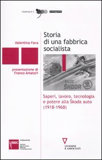 Storia di una fabbrica socialista