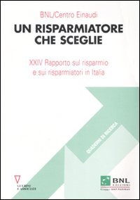 Un risparmiatore che sceglie