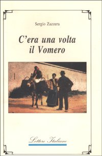 C`era Una Volta Il Vomero