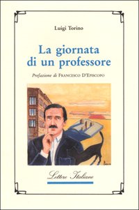 Giornata Di Un Professore (la)