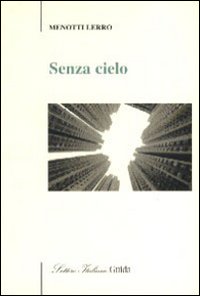 Senza Cielo