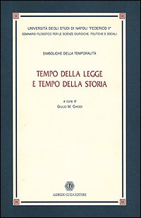 Tempo Della Legge E Tempo Della Storia