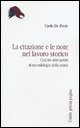 La citazione e le note nel lavoro storico