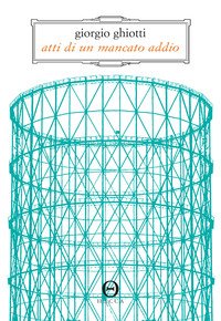 Atti di un mancato addio