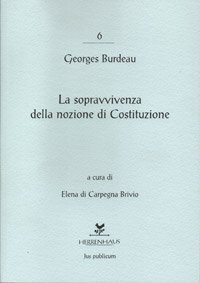 La sopravvivenza della nozione di Costituzione