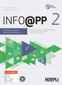 Info@pp. Per Il Liceo Scientifico Opzione Scienze Applicate. Con E-book. Con Espansione Online