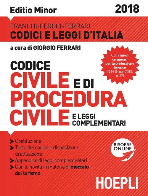 Codice civile e di procedura civile e leggi complementari. Ediz. minore