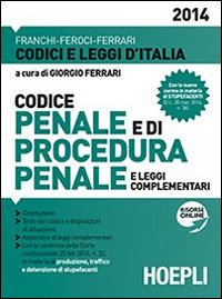 Codice penale e di procedura penale e leggi complementari