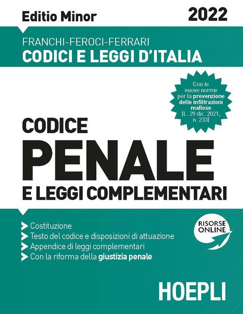 Codice penale e leggi complementari 2022. Ediz. minor
