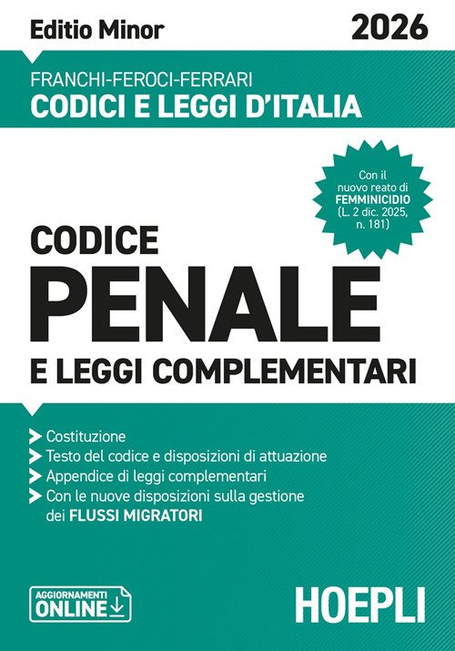 Codice penale e leggi complementari. Editio Minor 2026