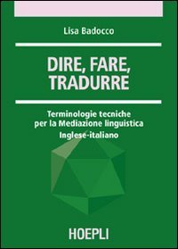 Dire, fare, tradurre