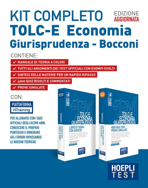 Hoepli test. TOLC-E Economia, Giurisprudenza. Kit completo: Libro di teoria con esercizi-4000 quiz con prove simulate