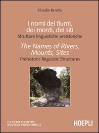 I nomi dei fiumi, dei monti, dei siti