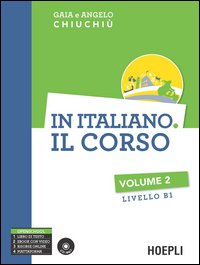 In italiano. Il corso. Livello B1