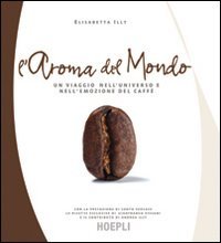 L'aroma del mondo