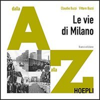Le vie di Milano